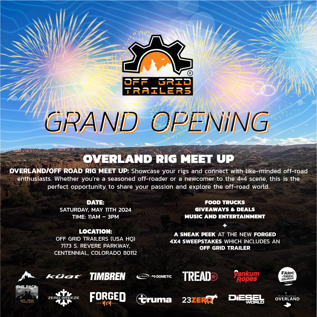 Off Grid Trailers Grand Opening