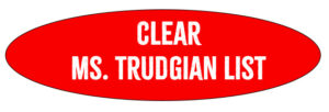 Ms. Trudgian Clear the List