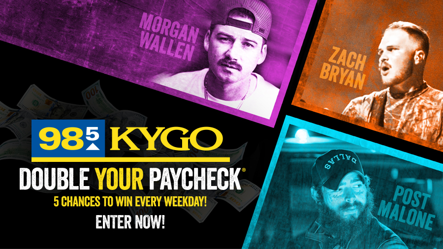 KYGO Double Your Paycheck...