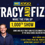 Tracy and Fizz's 1000th Show